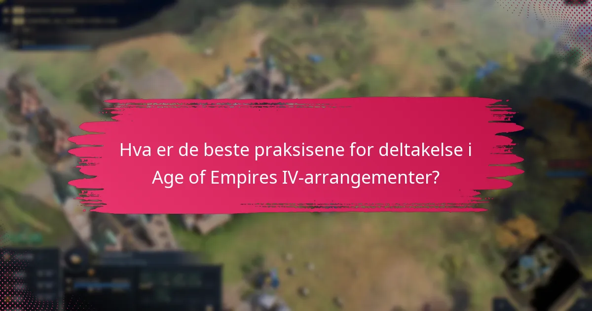 Hvor lenge varer Age of Empires IV-arrangementer?
