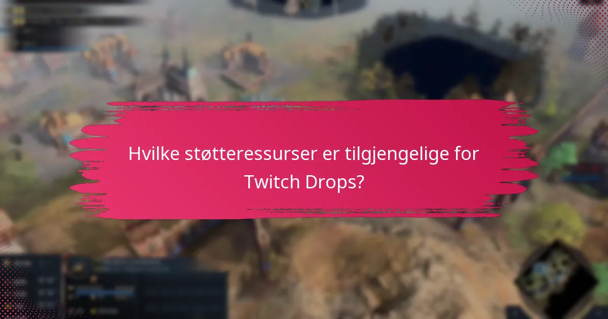 Hvilke feilsøkingstrinn bør jeg følge for Twitch Drops-problemer?