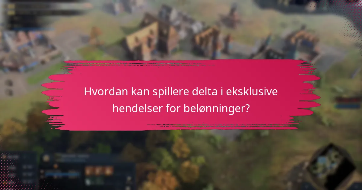 Hva betyr begrenset tilgjengelighet for eventbelønninger?